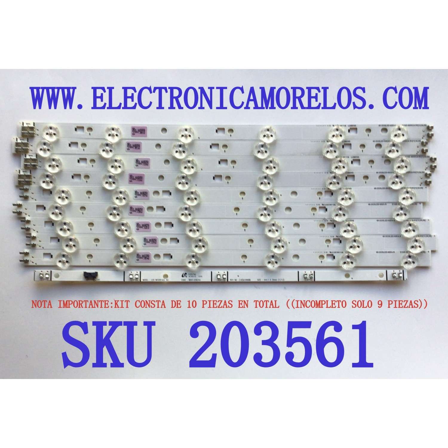 KIT DE LED'S PARA TV SAMSUNG (INCOMPLETO SOLO 9 PIEZAS) / NUMERO DE PARTE BN96-24136A / BN96-24137A / 40-3535LED-60EA-L / 40-3535LED-60EA-R / D1GE-400SCB-R3 / D2GE-400SCA-R3 / MODELOS UN40EH / UA40EH5300 / NOTA IMPORTANTE:KIT CONSTA DE 10 PIEZAS EN TOTAL